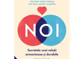 NOI. Secretele unei relatii armonioase si durabile - Terrence Real