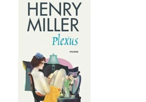 Plexus, editia 2018 - Henry Miller