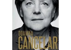 Doamna Cancelar. Remarcabila odisee a Angelei Merkel - Kati Marton