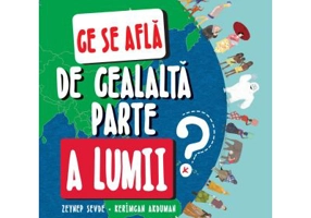 Ce se afla de cealalta parte a lumii - Zeynep Sevde, Kerimgan Akduman
