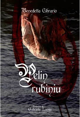 Pelin rubiniu - Benedetta Cibrario