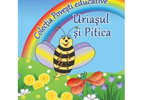 Uriasul si pitica. Colectia Povesti Educative - Cristina Ipate-Toma