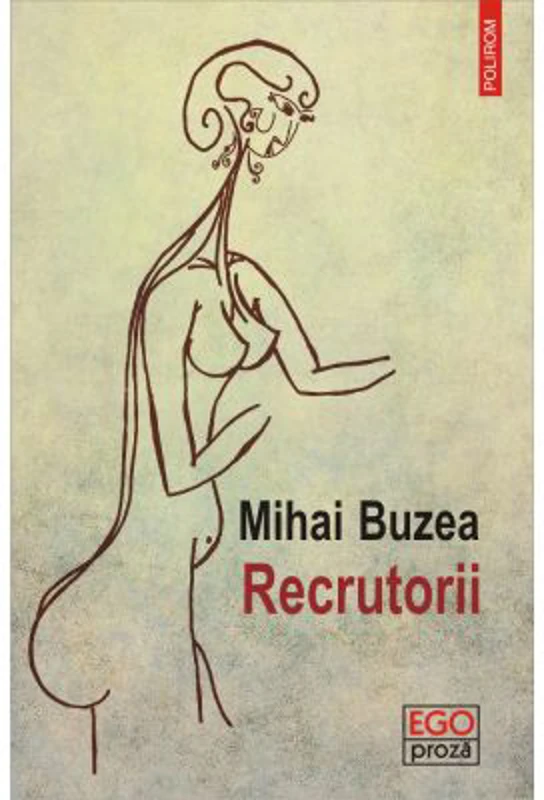 Recrutorii - Mihai Buzea