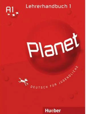 Planet 1 Lehrerhandbuch Deutsch fur Jugendliche - Siegfried Buttner, Gabriele Kopp