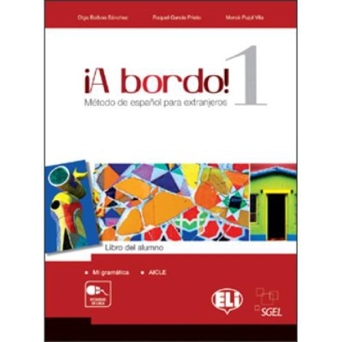 ¡A bordo! Guía didáctica con test para el profesor 1&amp;2 + 4 CD Audio + CD Audio/ROM - O. Balboa Sánchez, R. García Prieto, M. Pujol Vila
