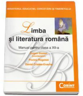 Manual Limba si literatura romana pentru clasa a 12-a - Eugen Simion