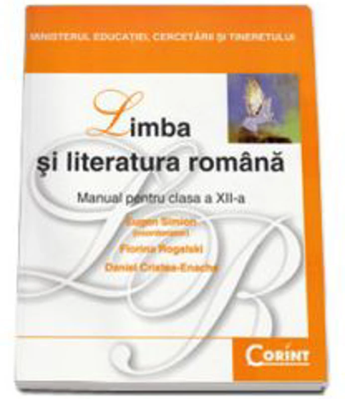 Manual Limba si literatura romana pentru clasa a 12-a - Eugen Simion