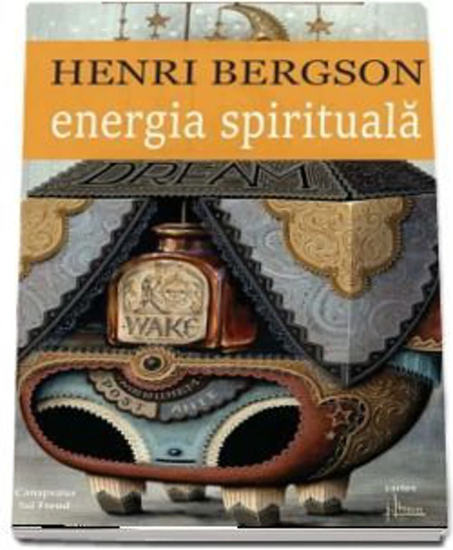 Energie Spirituala - Henri Bergson