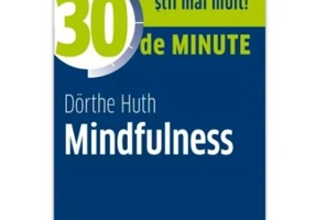 30 de minute Mindfulness - Dorthe Huth