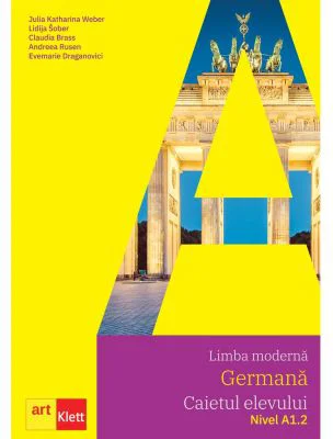 Limba Germana, caietul elevului nivel A1. 2 Maximal. Arbeitsbuch
