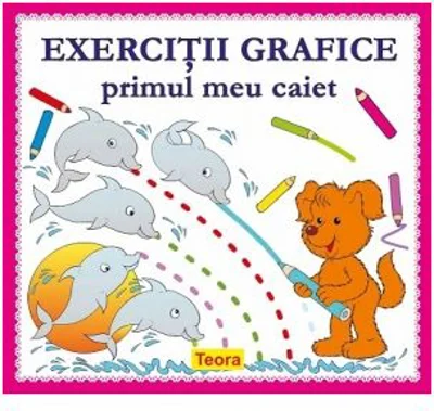 Exercitii grafice. Primul meu caiet - Diana Rotaru