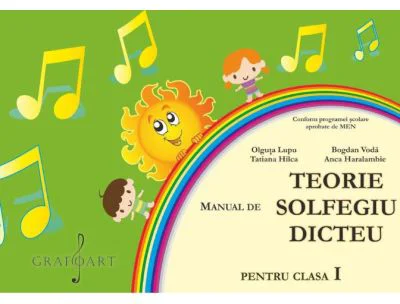 Manual de Teorie, Solfegiu, Dicteu pentru clasa 1