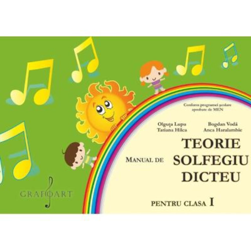 Manual de Teorie, Solfegiu, Dicteu pentru clasa 1