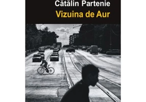 Vizuina de Aur - Catalin Partenie