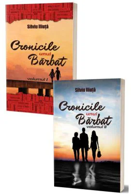 Pachet Cronicile unui barbat, volumele 1+2 - Silviu Iliuta
