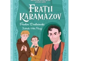 Fratii Karamazov. Mari opere din literatura rusa povestite copiilor (Nivelul 6) - F. M. Dostoievski