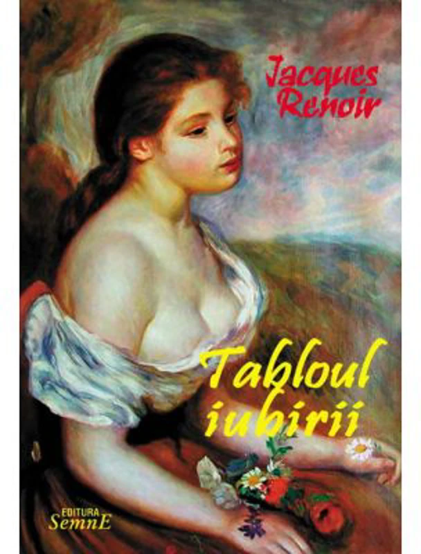 Tabloul iubirii - Jacques Renoir