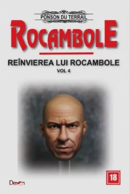Rocambole 18 Reinvierea lui Rocambole 4 Subterana - Ponson du Terrail