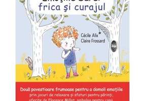 Emotiile Sarei (volumul 3). Frica si curajul - Cecile Alix