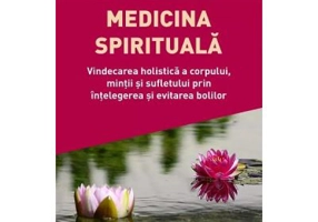 Medicina spirituala - Luc Bodin