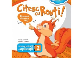 Citesc cu Ronti. Caiet de lectura si aplicatii pentru clasa a 2-a - Corina Taranu