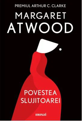 Povestea slujitoarei - Margaret Atwood