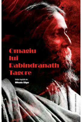 Omagiu lui Rabindranath Tagore