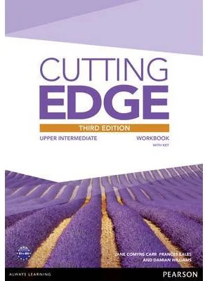 Cutting Edge 3rd Edition Upper Intermediate Workbook with Key - Damian Williams