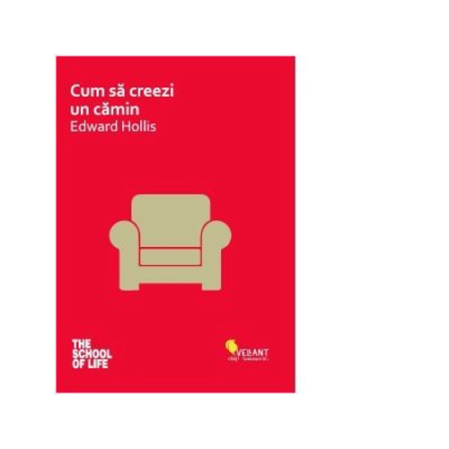 Cum sa creezi un camin - Edward Hollis