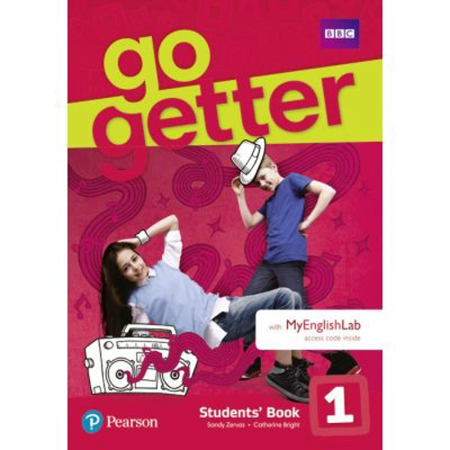 GoGetter 1 Student Book with MyEnglishLab - Sandy Zervas, Catherine Bright