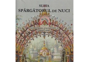 Suita Spargatorul de nuci Opus 71a - P. I. Ceaikovski
