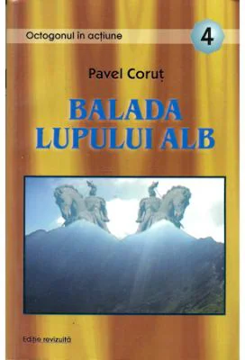 Balada lupului alb - Pavel Corut