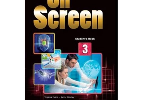 Curs limba engleza On Screen 3 Manualul elevului - Virginia Evans