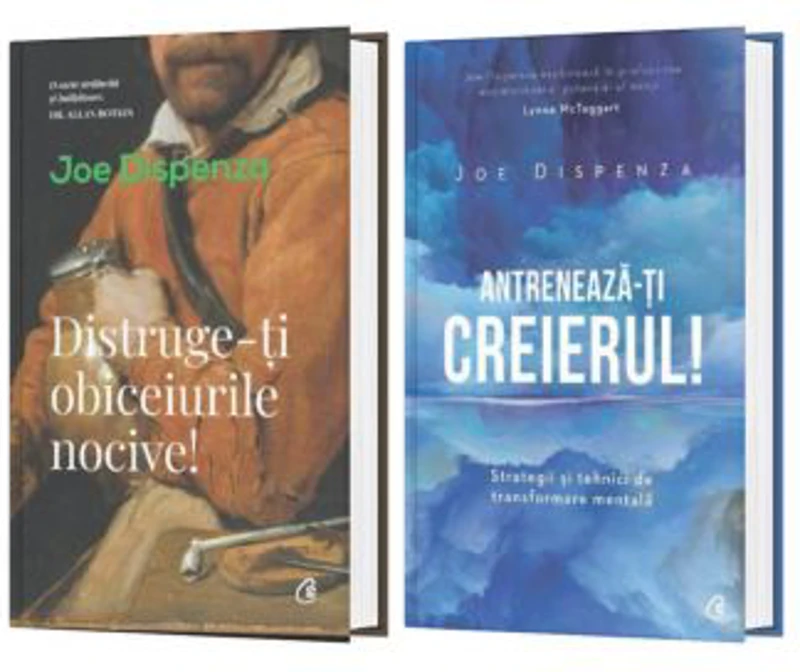 Pachet din 2 carti Distruge-ti obiceiurile nocive, Antreneaza-ti creierul! Joe Dispenza