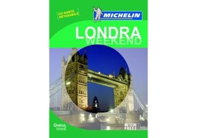 Ghidul Verde Londra Weekend. Ghid de calatorie Michelin