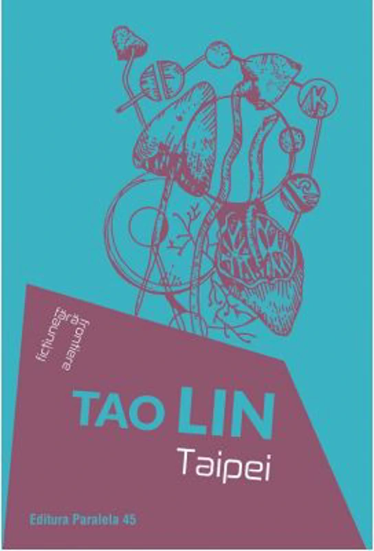 Taipei - Tao Lin