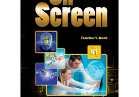 Curs limba engleza On Screen B1 Manualul Profesorului - Jenny Dooley