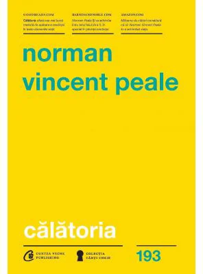Calatoria. Cum te ajuta Biblia sa treci peste orice obstacol - Norman Vincent Peale