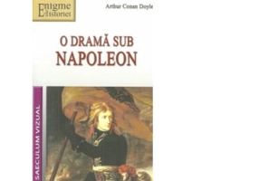 O drama sub Napoleon - Arthur Conan Doyle