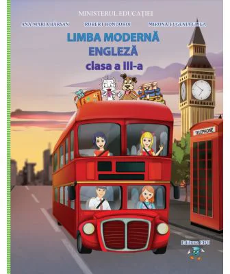 Limba engleza. Manual clasa a 3-a - Ana Maria Barsan