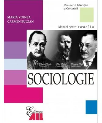 Sociologie. Manual pentru clasa a 11-a - Maria Voinea