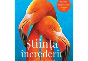 Stiinta increderii. Acordul emotional in cuplu - John Gottman