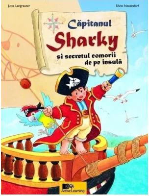 Capitanul Sharky si secretul comorii de pe insula - Jutta Langreuter