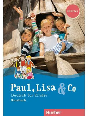 Paul, Lisa & Co Starter Kursbuch