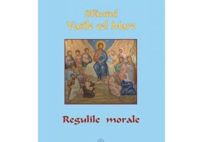 Regulile morale - Sfantul Vasile cel Mare