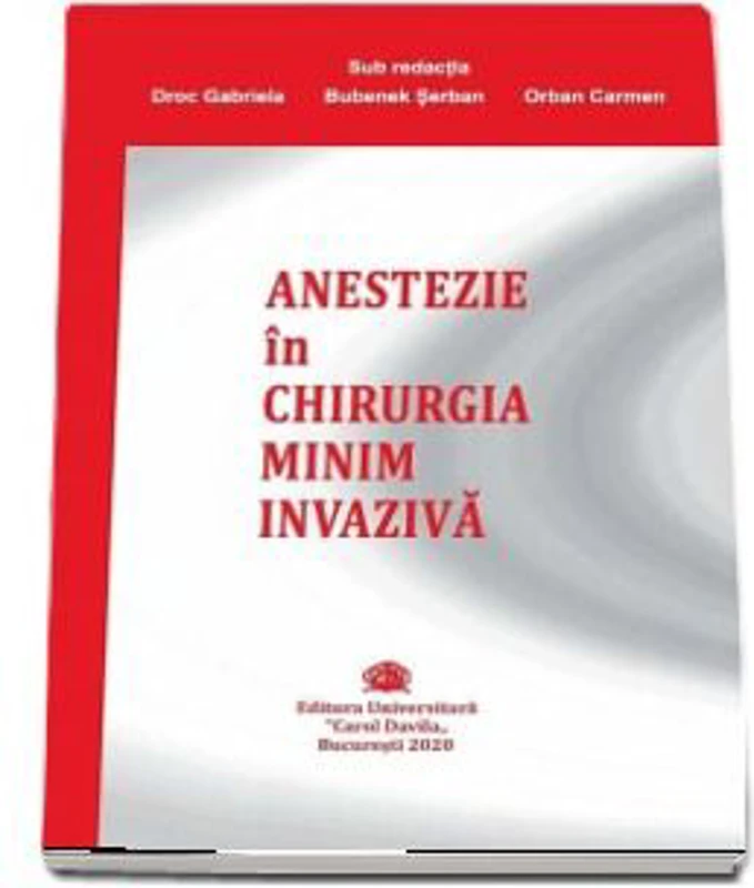 Anestezie in chirurgia minim invaziva - Gabriela Droc