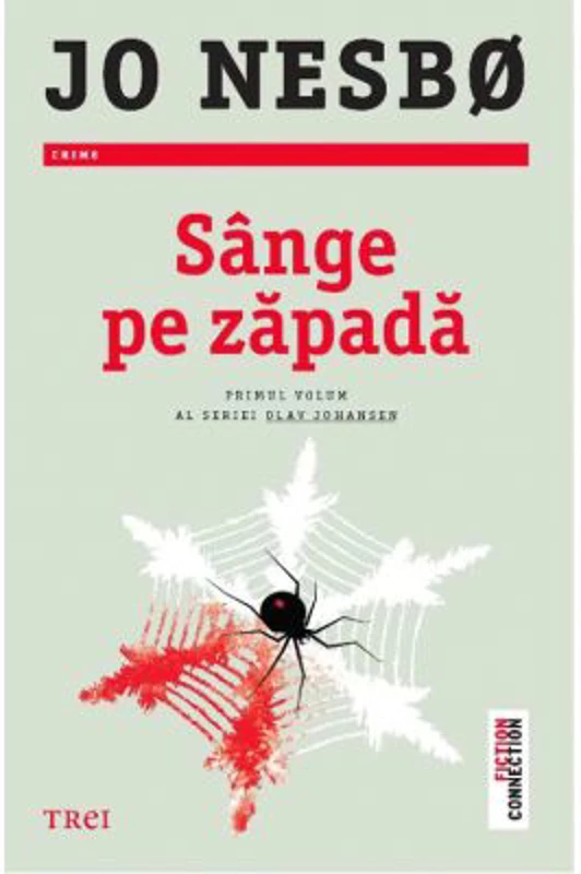 Sange pe zapada. Primul volum al seriei Olav Johansen - Jo Nesbo