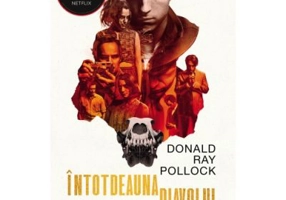 Intotdeauna diavolul - Donald Ray Pollock