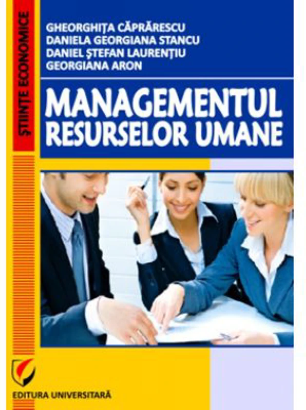 Managementul resurselor umane - Gheorghita Caprarescu