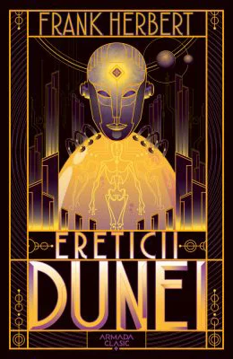 Ereticii Dunei. Seria Dune, partea a V-a - Frank Herbert
